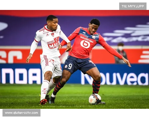 里尔对阵布雷斯特，主队寻求终结连败势头